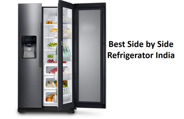 6 Best Side by Side Refrigerators in India (June 2022)