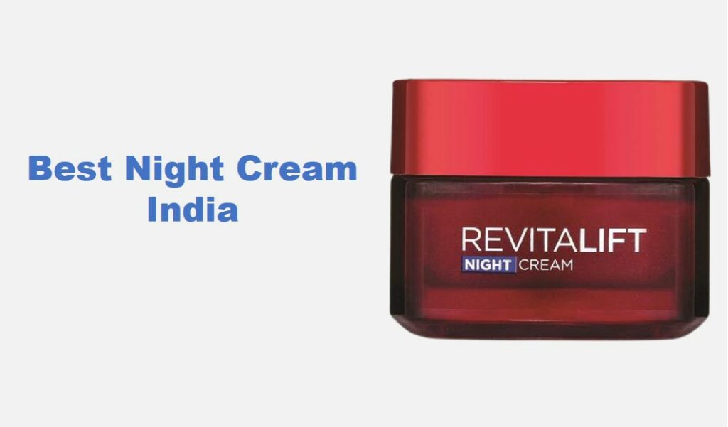 Best-Night-Cream-India