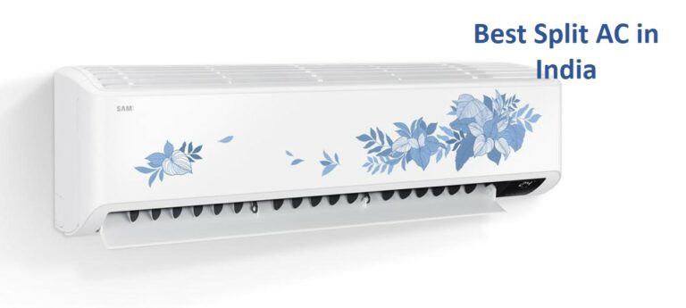 Best Split AC (Air Conditioner) in India