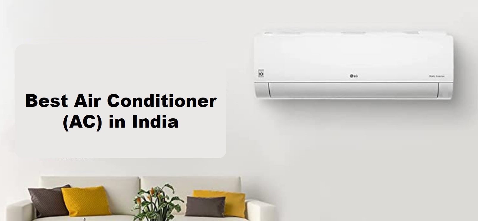 Best Air Conditioner (AC) in India