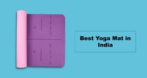 Best Yoga Mat in India
